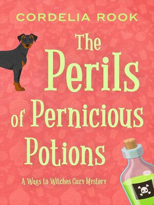 cover image of The Perils of Pernicious Potions